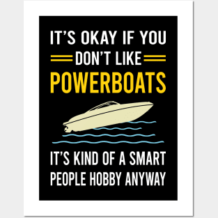 Smart People Hobby Powerboat Powerboats Posters and Art